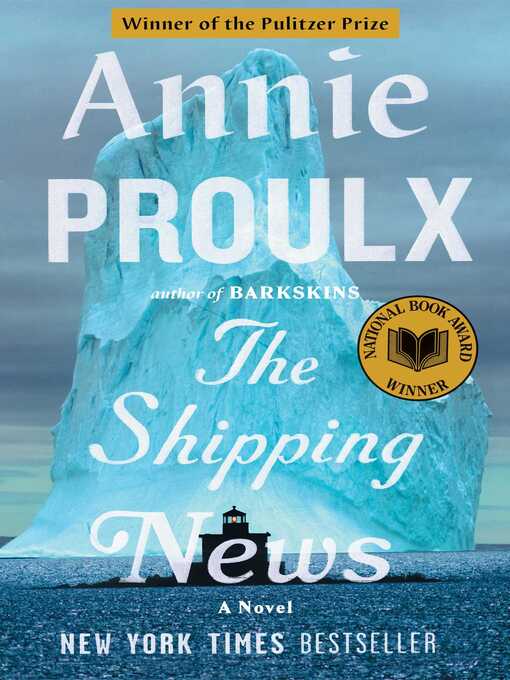 Détails du titre pour The Shipping News par Annie Proulx - Disponible